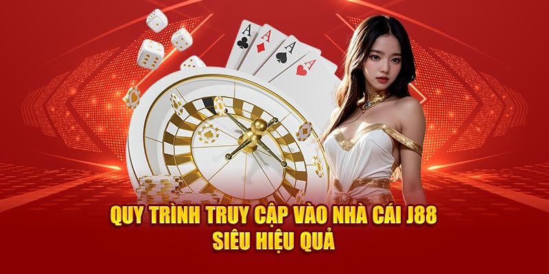 Quy trình đăng nhập J88