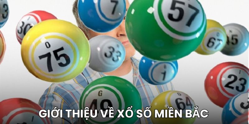 Nguồn gốc của Xổ số miền Bắc
